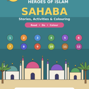 Heroes of Islam Sahaba stories and activity book cover for kids, islamhashtag